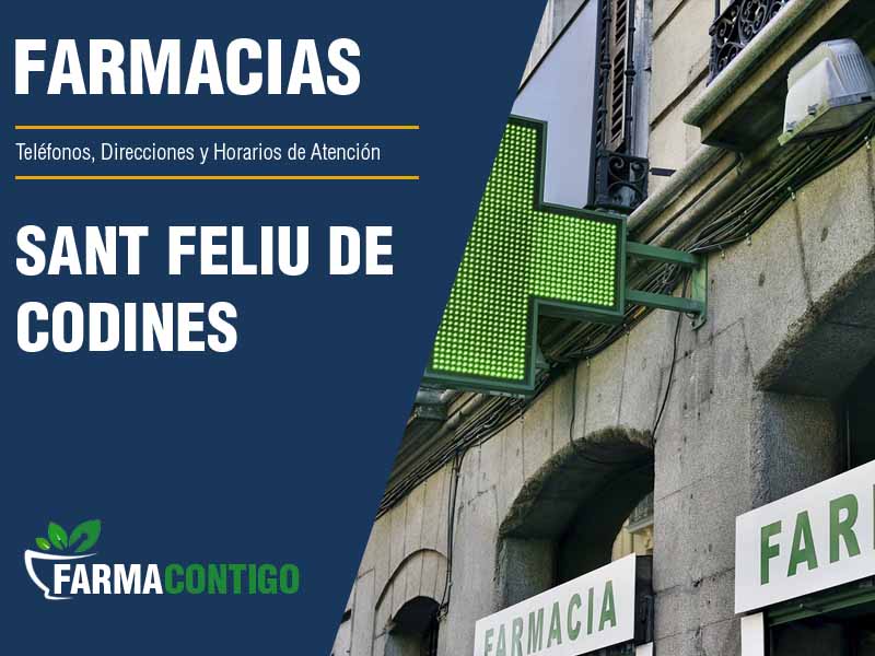 Farmacias en Sant Feliu De Codines - Telfonos, Direcciones y Horarios de Atencin