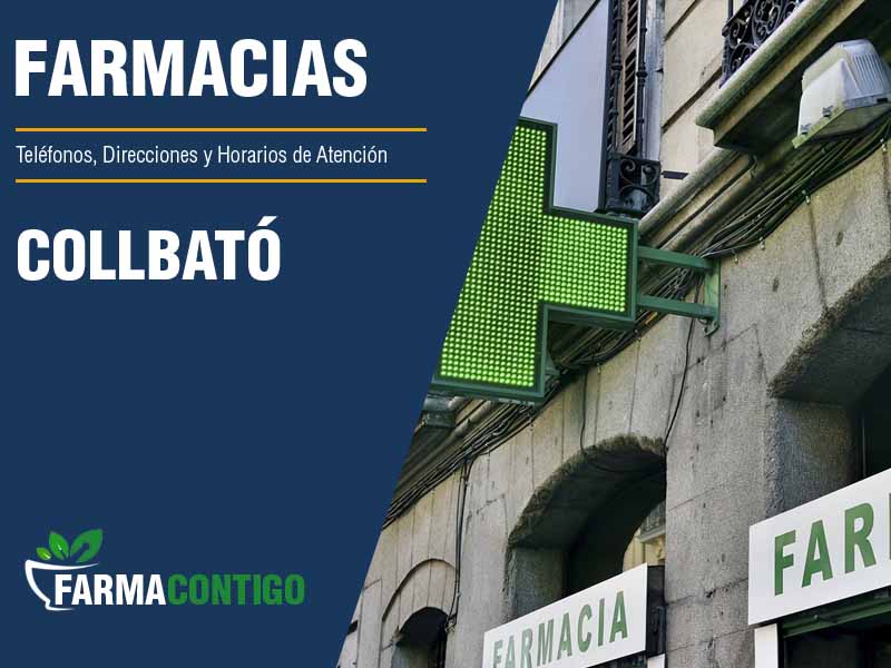 Farmacias en Collbató - Telfonos, Direcciones y Horarios de Atencin