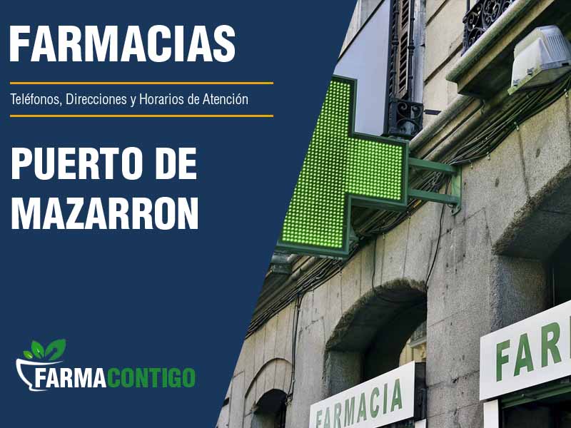 Farmacias en Puerto De Mazarron - Telfonos, Direcciones y Horarios de Atencin